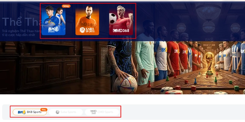 Các sảnh cược thể thao đỉnh cao tại BK8 Sports